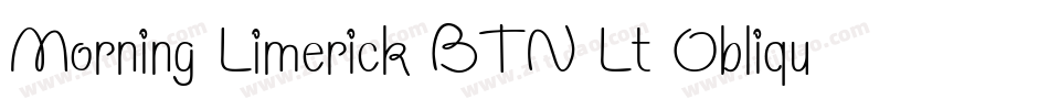 Morning Limerick BTN Lt Oblique字体转换